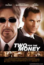 Two for the Money preview